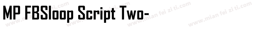 MP FBSloop Script Two字体转换